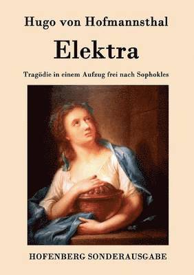 Hugo Von Hofmannsthal - Elektra, Häftad