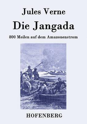 Die Jangada 1