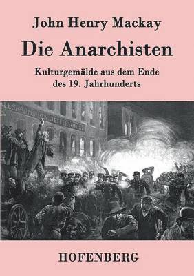 John Henry MacKay - Anarchisten, Häftad