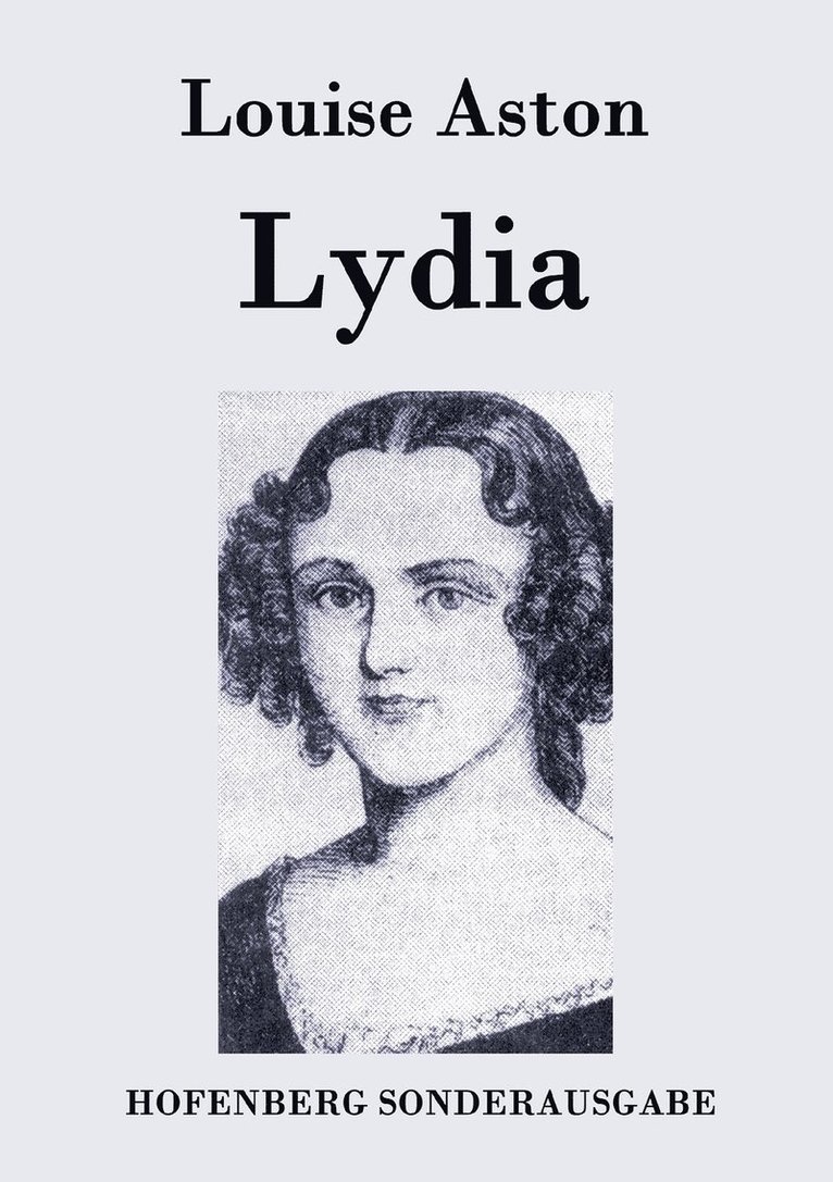 Louise Aston, Louise Aston - Lydia, Häftad