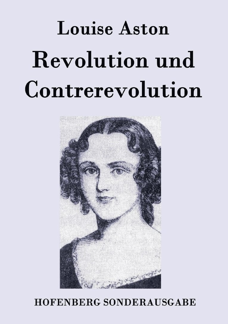 Revolution und Contrerevolution 1