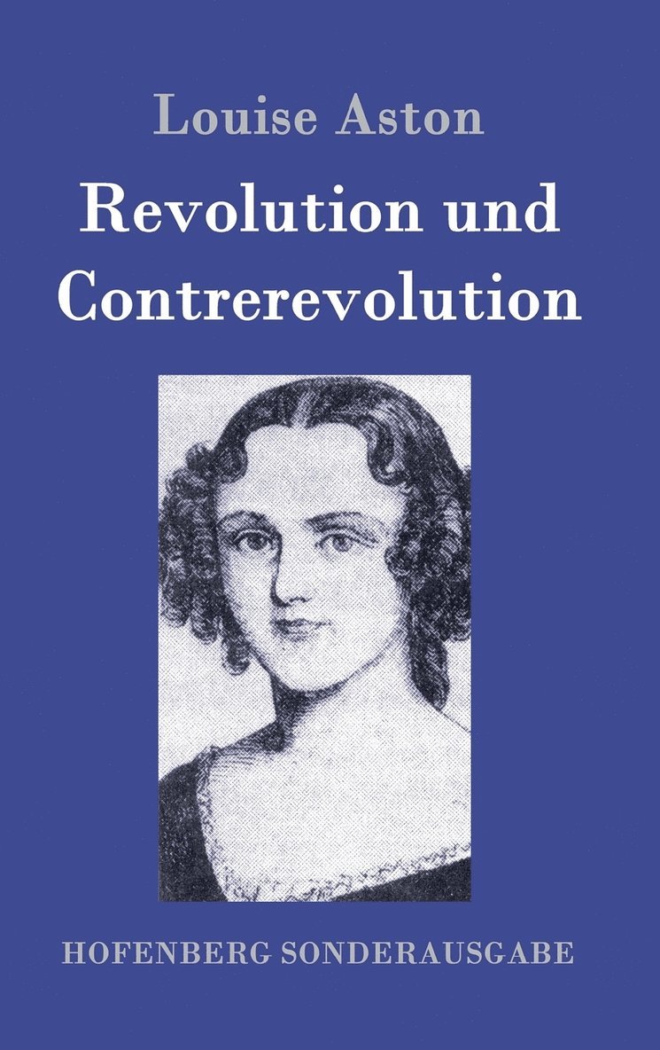 Revolution und Contrerevolution 1