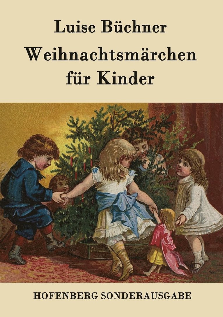 Luise Büchner, Luise Büchner - Weihnachtsmärchen für Kinder, Häftad