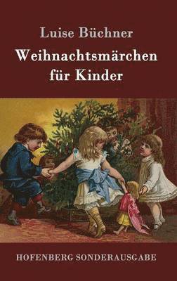 bokomslag Weihnachtsmärchen für Kinder