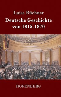 bokomslag Deutsche Geschichte von 1815-1870