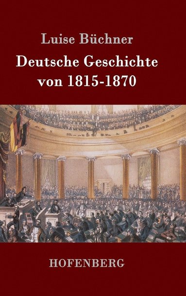 bokomslag Deutsche Geschichte von 1815-1870