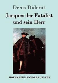 bokomslag Jacques der Fatalist und sein Herr