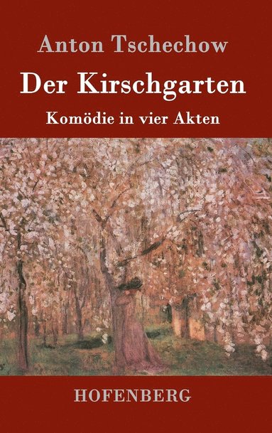 bokomslag Der Kirschgarten