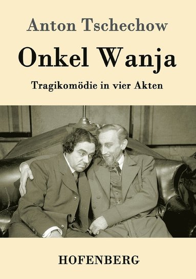 bokomslag Onkel Wanja