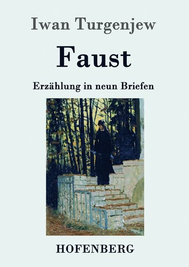 Iwan Turgenjew - Faust, Häftad