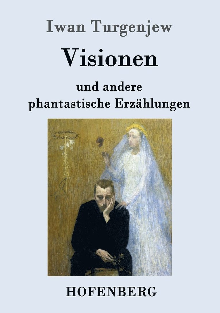 Iwan Turgenjew - Visionen, Häftad