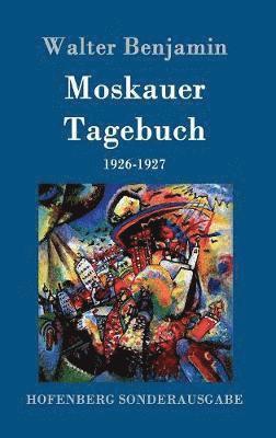 bokomslag Moskauer Tagebuch