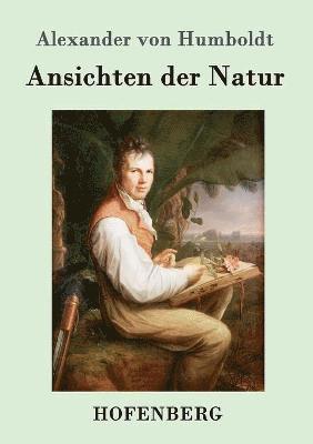 bokomslag Ansichten der Natur