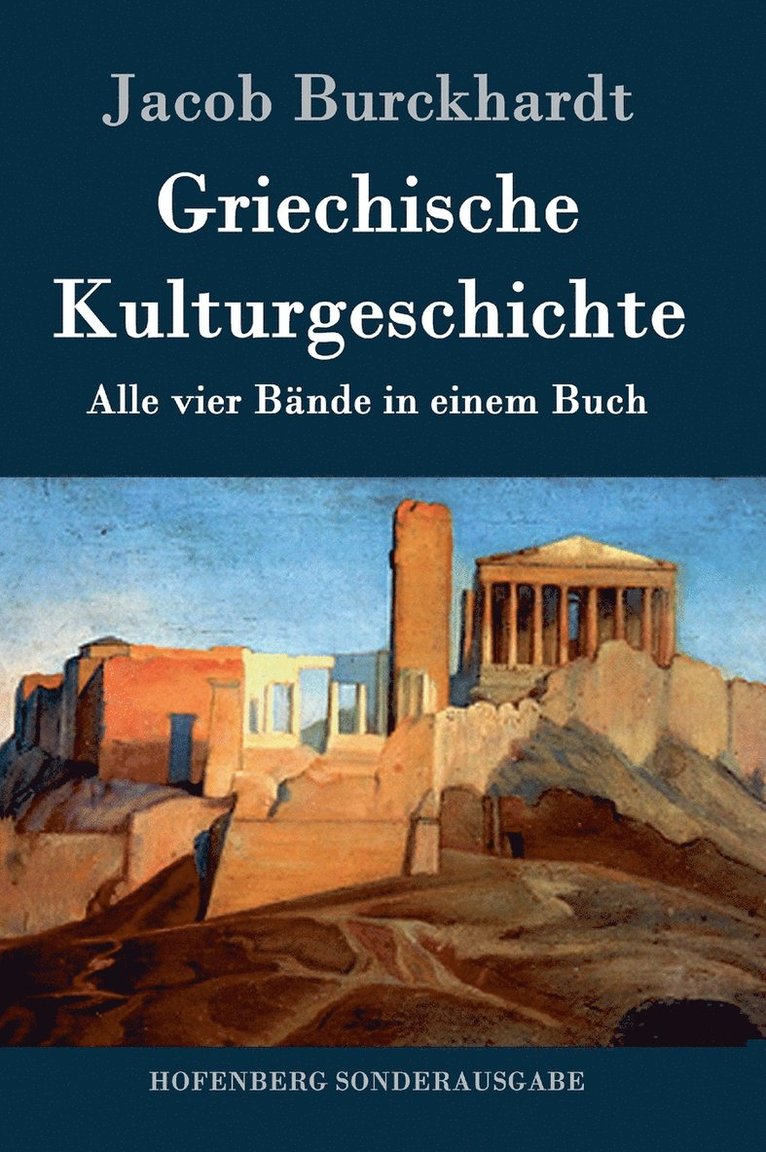 Griechische Kulturgeschichte 1