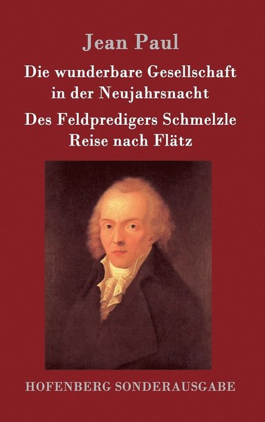 bokomslag wunderbare Gesellschaft in der Neujahrsnacht / Des Feldpredigers Schmelzle Reise nach Flätz