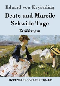 bokomslag Beate und Mareile / Schwle Tage