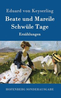 bokomslag Beate und Mareile / Schwle Tage