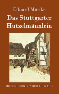 bokomslag Das Stuttgarter Hutzelmnnlein