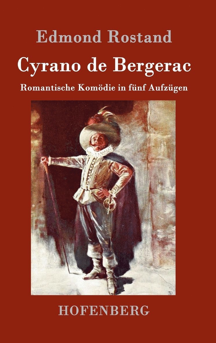 Edmond Rostand - Cyrano de Bergerac, Inbunden