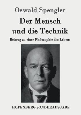 bokomslag Der Mensch und die Technik