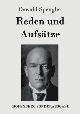 Oswald Spengler - Reden und Aufsätze, Häftad