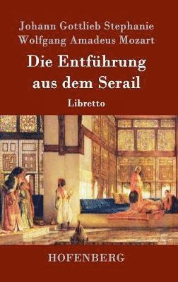 Die Entfhrung aus dem Serail 1