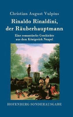 Rinaldo Rinaldini, der Räuberhauptmann