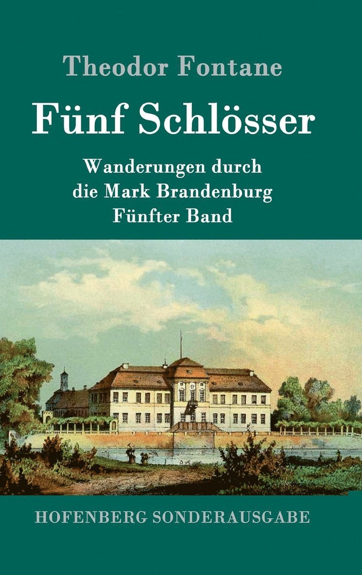 Fünf Schlösser