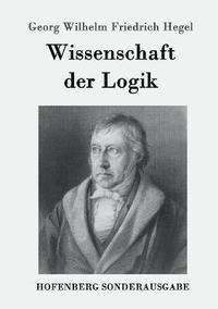 bokomslag Wissenschaft der Logik