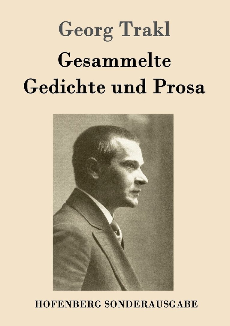 Gesammelte Gedichte und Prosa 1