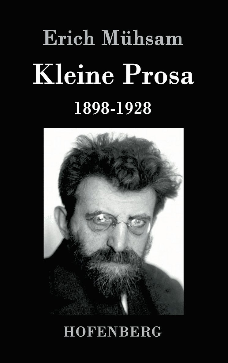 Kleine Prosa 1898-1928 1