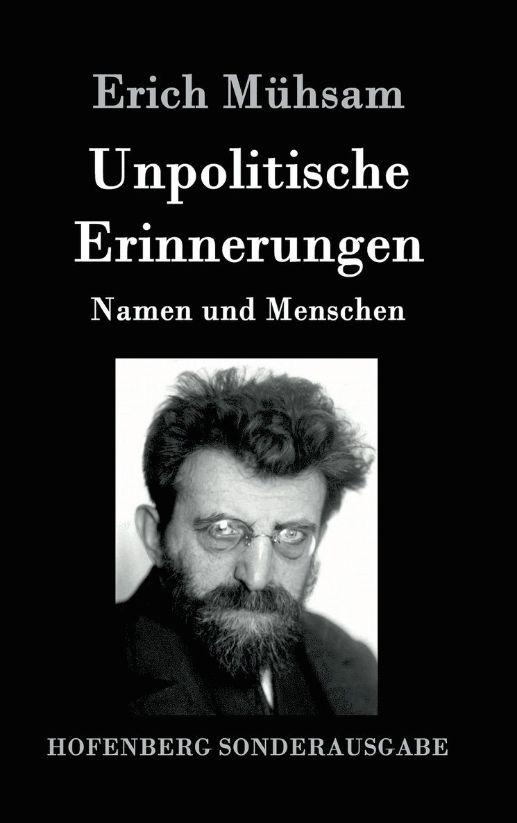 Unpolitische Erinnerungen 1