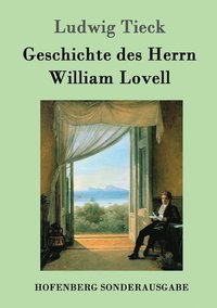 bokomslag Geschichte des Herrn William Lovell