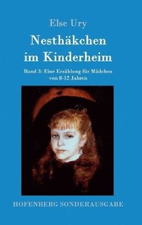 bokomslag Nesthäkchen im Kinderheim