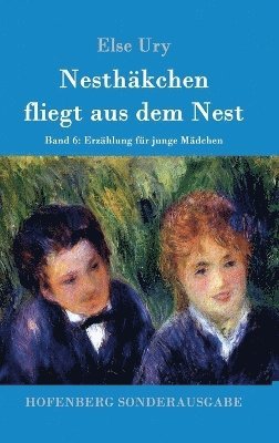 bokomslag Nesthkchen fliegt aus dem Nest