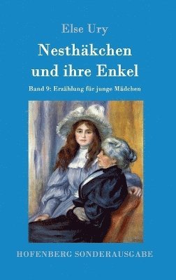bokomslag Nesthäkchen und ihre Enkel
