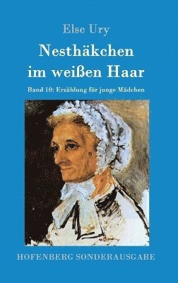 Nesthäkchen im weißen Haar 1
