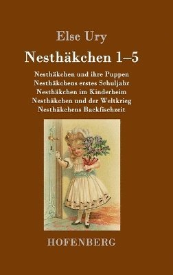bokomslag Nesthäkchen Gesamtausgabe in zwei Bänden