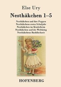 bokomslag Nesthäkchen Gesamtausgabe in zwei Bänden
