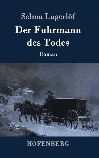 bokomslag Der Fuhrmann des Todes