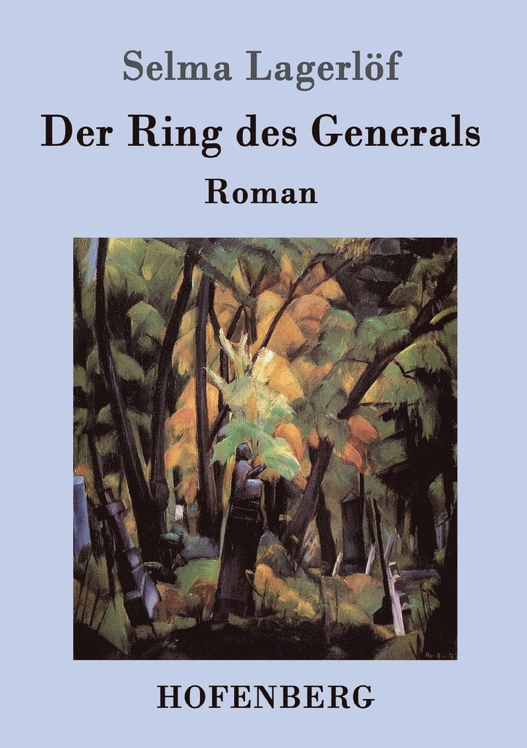 Selma Lagerlöf - Ring des Generals, Häftad