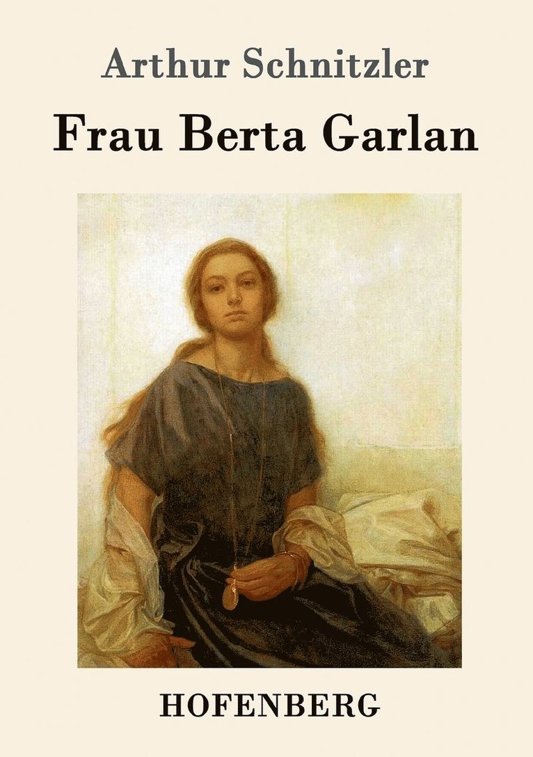 Frau Berta Garlan 1