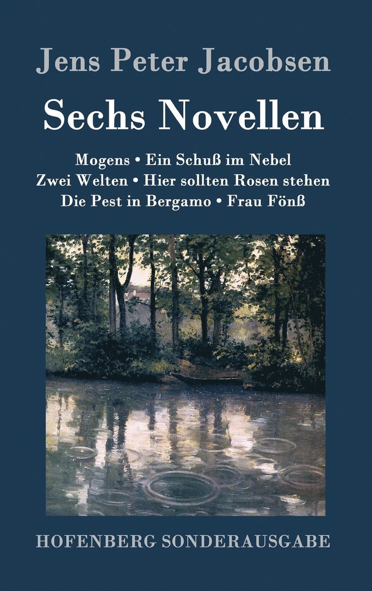 Jens Peter Jacobsen - Sechs Novellen, Inbunden