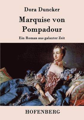 bokomslag Marquise von Pompadour