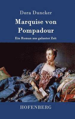 bokomslag Marquise von Pompadour