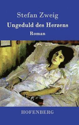 Ungeduld des Herzens