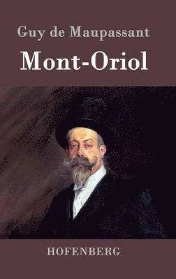 bokomslag Mont-Oriol