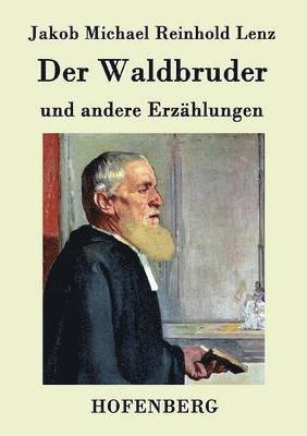 Waldbruder