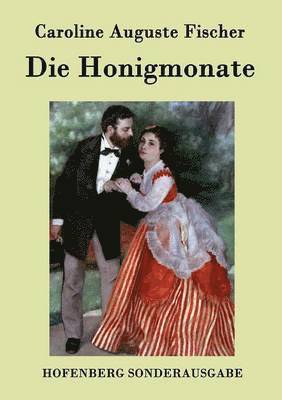 Die Honigmonate 1