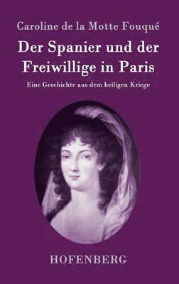 Spanier und der Freiwillige in Paris
